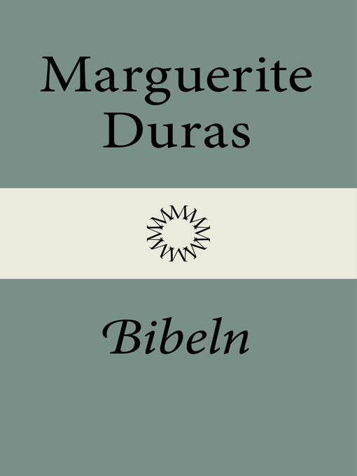 Title details for Bibeln by Marguerite Duras - Available